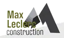 Max Leclerc Construction